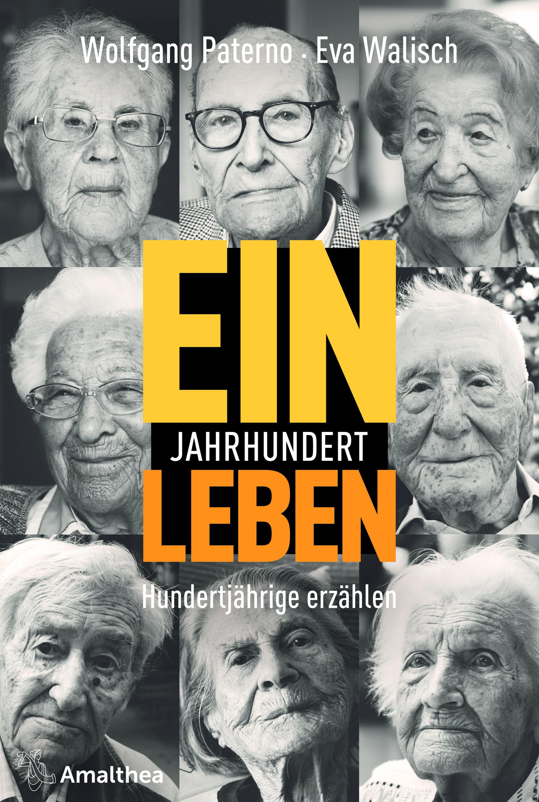 "Ein Jahrhundert Leben" Hundertjährige erzählen
