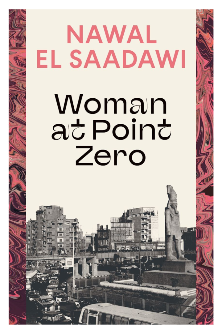 Nawal El Saadawi: Woman at Point Zero
