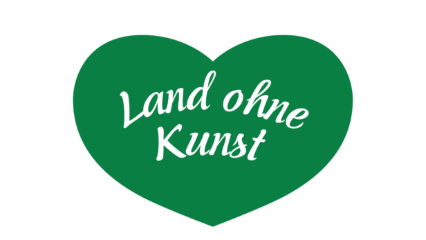 Grünes Herz mit weißer Aufschrift „Land ohne Kunst“ auf weißem Hintergrund.