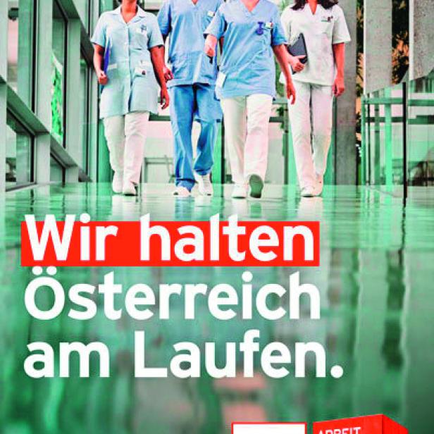 AK-Plakat: Für die Neuwahlen engagierte die SPÖ eine auch von der Arbeiterkammer gern gebuchte  Wiener Werbeagentur – Synergien sind vorstellbar.