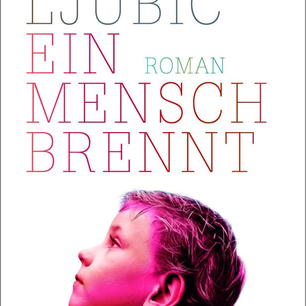 Nicol Ljubics "Ein Mensch brennt"