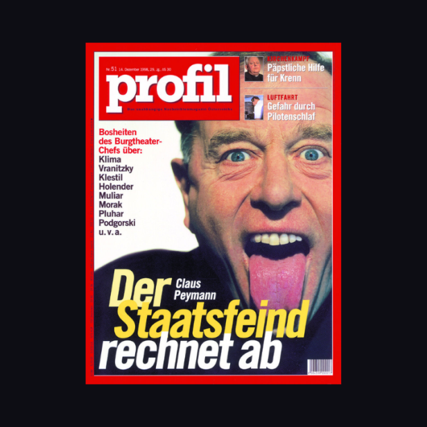 Peymann am Cover: Der Staatsfeind rechnet ab